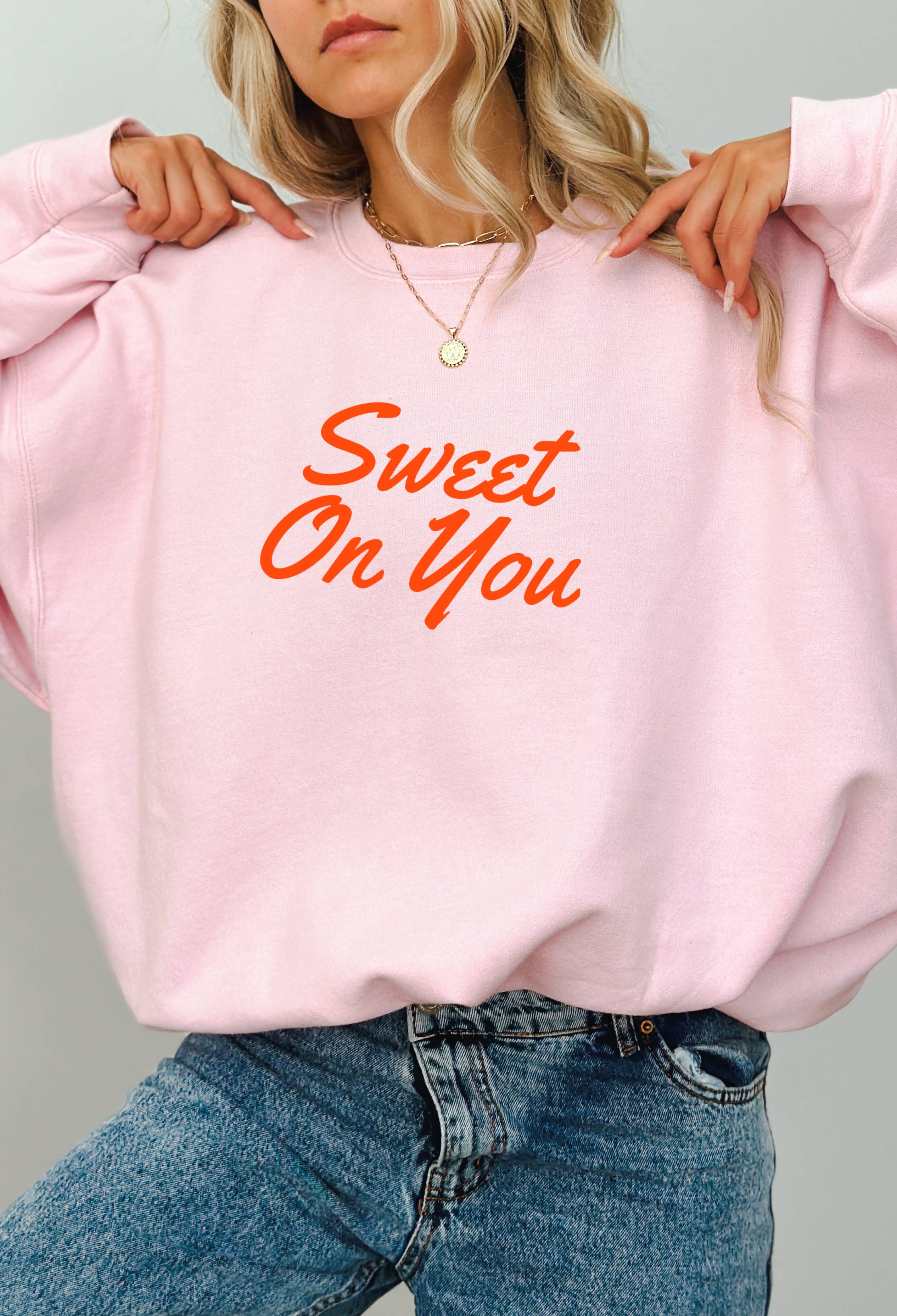 Sweet On You Sweatshirt