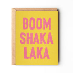 Boom Shaka Laka - Congratulations Card