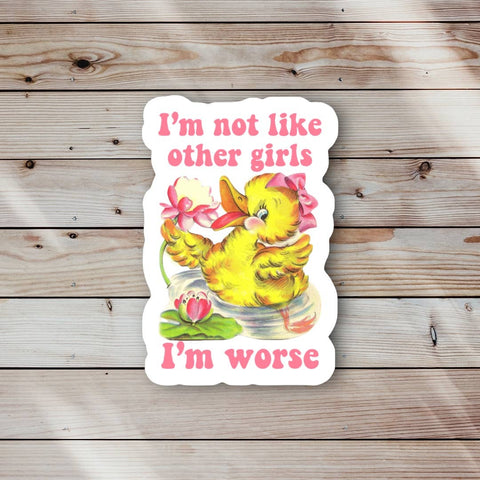 Not Like Other Girls Sticker