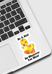 Do Whatever Sticker