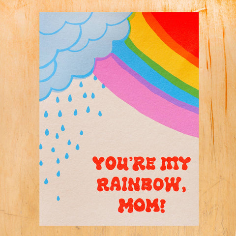 You're My Rainbow, Mom Card
