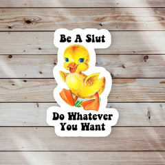 Do Whatever Sticker