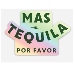 Mas Tequila Sticker