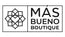 Mas Bueno Boutique Apparel & Accessories