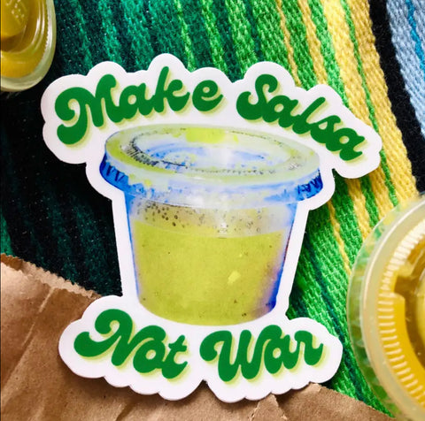 Make Salsa Not War Sticker