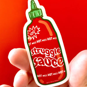 
            
                Load image into Gallery viewer, Struggle Sauce Sriracha Sticker
            
        