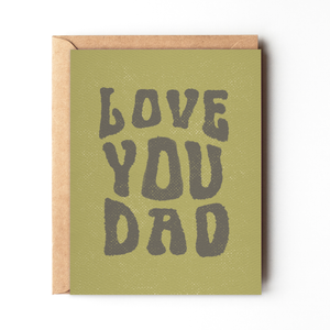 Love You Dad - Father's Day card